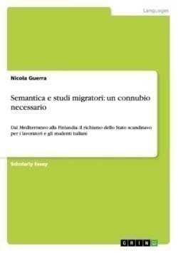 Semantica e studi migratori: un connubio necessario
