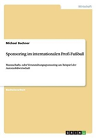 Sponsoring im internationalen Profi-Fußball