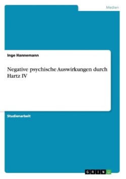 Negative psychische Auswirkungen durch Hartz IV