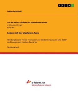 Leben mit der digitalen Aura