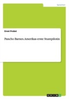 Pancho Barnes. Amerikas erste Stuntpilotin