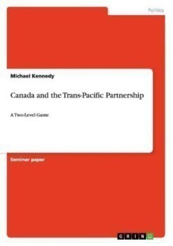 Canada and the Trans-Pacific Partnership