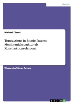 Transactions in Bionic Patents - Membranfaltstruktur als Konstruktionselement