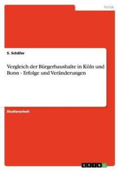 Vergleich der Bürgerhaushalte in Köln und Bonn - Erfolge und Veränderungen