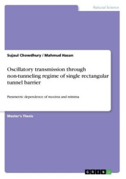 Oscillatory transmission through non-tunneling regime of single rectangular tunnel barrier