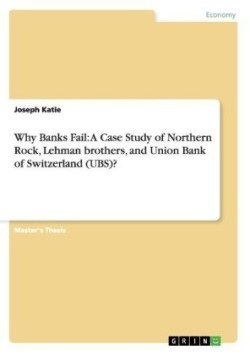 Why Banks Fail