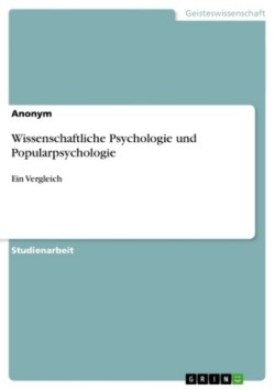 Wissenschaftliche Psychologie und Popularpsychologie