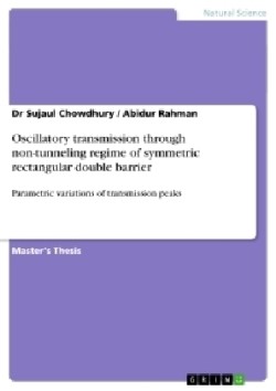 Oscillatory transmission through non-tunneling regime of symmetric rectangular double barrier