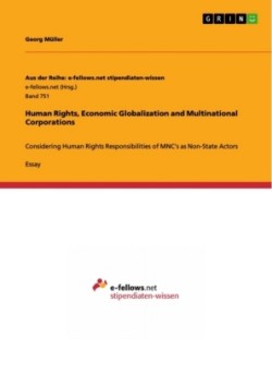 Human Rights, Economic Globalization and Multinational Corporations