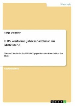IFRS konforme Jahresabschlüsse im Mittelstand