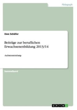 Beiträge zur beruflichen Erwachsenenbildung 2013/14