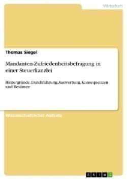 Mandanten-Zufriedenheitsbefragung in einer Steuerkanzlei