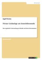 Private Geldanlage am Immobilienmarkt