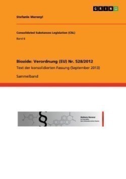 Biozide: Verordnung (EU) Nr. 528/2012