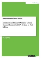 Application of Hazard Analysis Critical Control Points (HACCP) System to Fish Salting