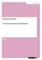 Food Environment in Reykjavik