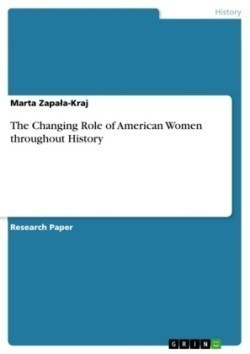 The Changing Role of American Women throughout History
