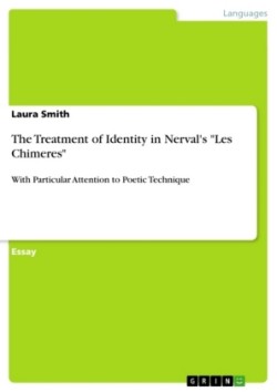 The Treatment of Identity in Nerval's "Les Chimeres"