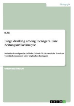 Binge drinking among teenagers. Eine Zeitungsartikelanalyse