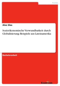 Sozio�konomische Verwundbarkeit durch Globalisierung