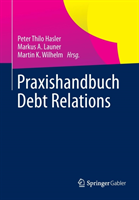 Praxishandbuch Debt Relations