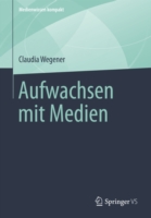 Aufwachsen mit Medien