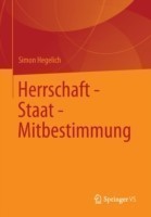 Herrschaft - Staat - Mitbestimmung