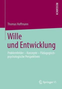 Wille und Entwicklung