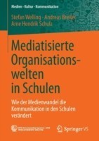 Mediatisierte Organisationswelten in Schulen