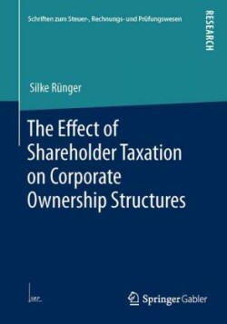 Effect of Shareholder Taxation on Corporate Ownership Structures