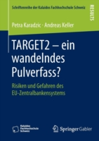 TARGET2 – ein wandelndes Pulverfass?