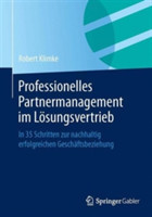 Professionelles Partnermanagement im Lösungsvertrieb