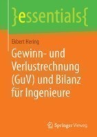 Gewinn- und Verlustrechnung (GuV) und Bilanz für Ingenieure