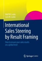 International Sales Steering by Result Framing