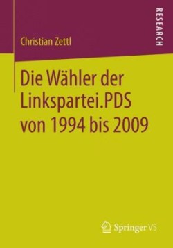 Die Wähler der Linkspartei.PDS von 1994 bis 2009