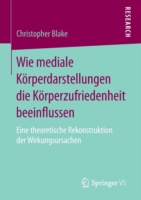 Wie mediale Körperdarstellungen die Körperzufriedenheit beeinflussen