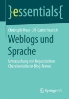 Weblogs und Sprache Untersuchung von linguistischen Charakteristika in Blog-Texten