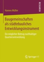 Baugemeinschaften als städtebauliches Entwicklungsinstrument