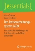 Das Textverarbeitungssystem LaTeX