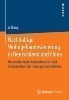 Nachhaltige Wohngebaudesanierung in Deutschland und China
