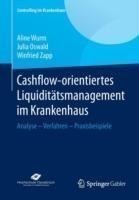 Cashflow-orientiertes Liquiditätsmanagement im Krankenhaus