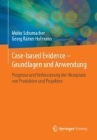 Case-based Evidence – Grundlagen und Anwendung