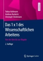 Das 1 x 1 des Wissenschaftlichen Arbeitens