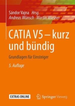 CATIA V5 – kurz und bündig