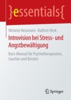 Introvision bei Stress- und Angstbewältigung