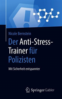 Der Anti-Stress-Trainer für Polizisten