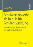 Schulwettbewerbe als Impuls für Schulentwicklung