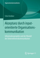 Akzeptanz durch inputorientierte Organisationskommunikation