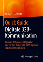 Quick Guide Digitale B2B-Kommunikation