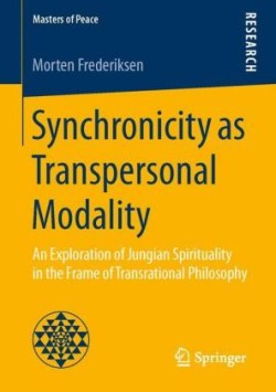 Synchronicity as Transpersonal Modality